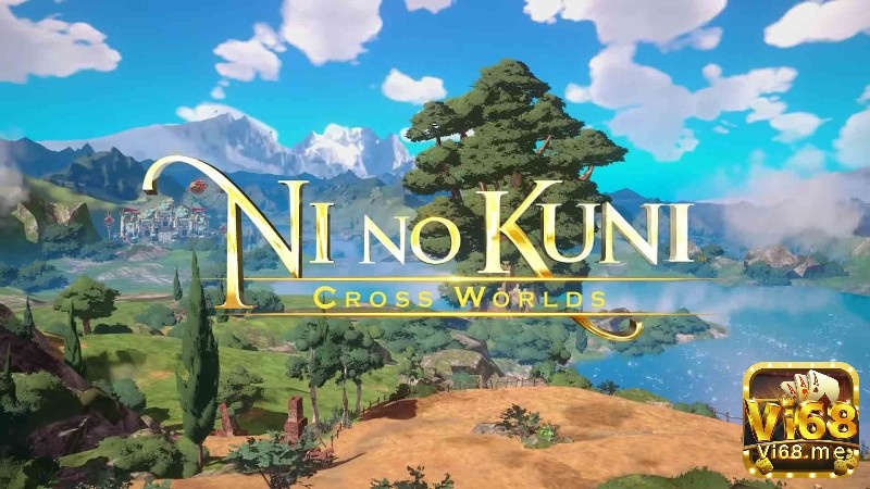 Ni no Kuni: Cross Worlds nổi bật với thế giới fantasy phong phú